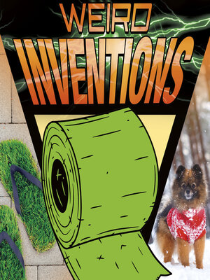 cover image of Weird Inventions